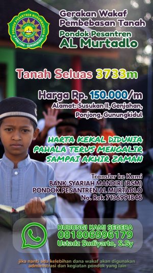 Stories Wakaf Tanah Pondok Al Murtadlo